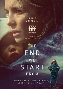 MOVIE-END WE START FROM, (THE)