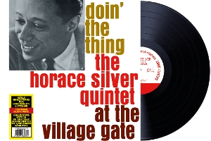 SILVER QUINTET, HORACE-DOIN' THE THING AT THE VILLAGE GATE