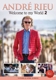 RIEU, ANDRE-WELCOME TO MY WORLD 2