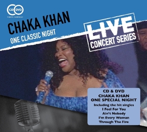 CHAKA KHAN-ONE CLASSIC NIGHT
