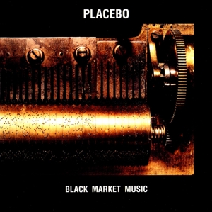 PLACEBO-BLACK MARKET MUSIC