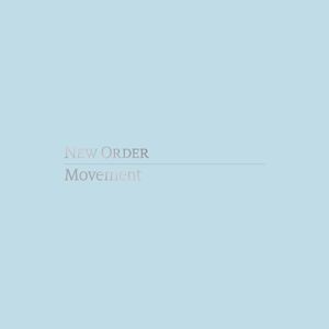NEW ORDER-MOVEMENT