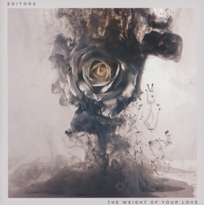 EDITORS-THE WEIGHT OF YOUR LOVE