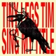 TINY LEGS TIM-SING MY TITLE -COLOURED-