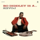 DIDDLEY, BO-IS A LOVER