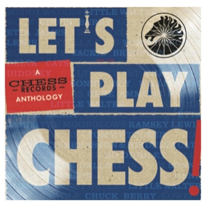 VARIOUS-LET'S PLAY CHESS: A CHESS RECORDS ANTHOLOGY
