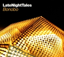 BONOBO-LATE NIGHT TALES
