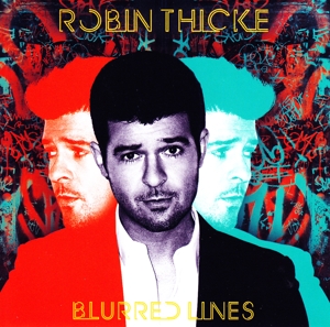 THICKE, ROBIN-BLURRED LINES