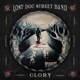 LOST DOG STREET BAND-GLORY