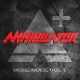 ANNIHILATOR-MORE NOISE VOL. 1