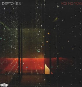 DEFTONES-KOI NO YOKAN