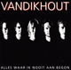 VAN DIK HOUT-ALLES WAAR IK NOOIT AAN B