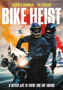MOVIE-BIKE HEIST