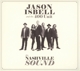 ISBELL, JASON AND THE 400 UNIT-NASHVILLE SOUND