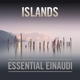 EINAUDI, LUDOVICO-ISLANDS - ESSENTIAL EINAUDI