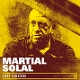 SOLAL, MARTIAL-JUST FRIENDS -COLOURED-