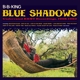 KING, B.B.-BLUE SHADOWS -COLOURED-