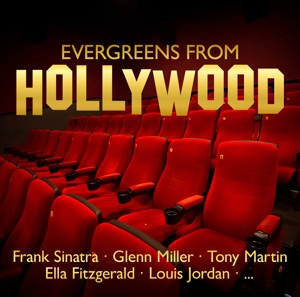 VARIOUS-EVERGREENS FROM HOLLYWOOD