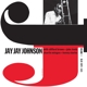 JOHNSON, JAY JAY-THE EMINENT JAY JAY JOHNSON,...