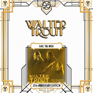 TROUT, WALTER-FACE THE MUSIC