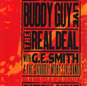GUY, BUDDY-LIVE: THE REAL DEAL