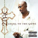 2 PAC-LOYAL TO THE GAME