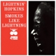 LIGHTNIN' HOPKINS-SMOKES LIKE LIGHTNIN'