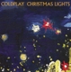 COLDPLAY-CHRISTMAS LIGHTS-INDIE-