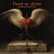 VARIOUS-DEAD OR ALIVE -COLOURED-