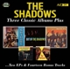 SHADOWS-THREE CLASSIC ALBUMS PLUS