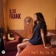 FRANK, ELISE-I DIND'T PAY FOR IT