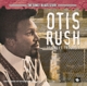 RUSH, OTIS-SONET BLUES STORY
