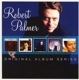 ROBERT PALMER-ORIGINAL ALBUM SERIES