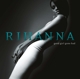 RIHANNA-GOOD GIRL GONE BAD