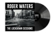 WATERS, ROGER-THE LOCKDOWN SESSIONS