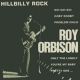 ORBISON, ROY-HILLBILLY ROCK