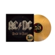 AC/DC-ROCK OR BUST (50TH ANNIVERSARY GOLD COLOR VINYL)