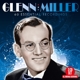 MILLER, GLENN-60 ESSENTIAL RECORDINGS