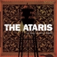 ATARIS-SO LONG, ASTORIA DEMOS -COLOURED-