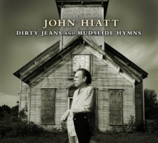 HIATT, JOHN-DIRTY JEANS MUDSLIDE HYMNS -CD+DVD-