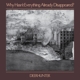 DEERHUNTER-WHY HASN'T WHY HASN'T EVERYTHING A...