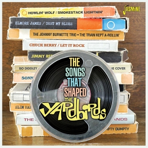 VARIOUS-THE SONGS THAT SHAPED THE YARDBIRDS