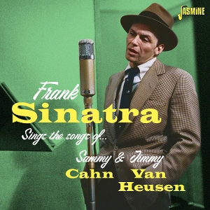 SINATRA, FRANK-SINGS THE SONGS OF SAMMY CAHN & JIMMY VAN HEUSEN