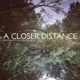 BAVOTA, BRUNO & CHANTAL ACDA-A CLOSER DISTANC...