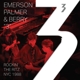 EMERSON, PALMER AND BERRY-3: ROCKIN' THE RITZ...