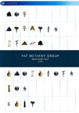 METHENY, PAT -GROUP--IMAGINARY DAY LIVE