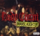 BODY COUNT-MANSLAUGHTER