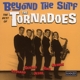 TORNADOES-BEYOND THE SURF
