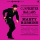 ROBBINS, MARTY-GUNFIGHTER BALLADS AND TRAIL SONGS -COLOURED-