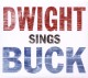 YOAKAM, DWIGHT-DWIGHT SINGS BUCK